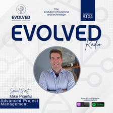 ERP104 - Advanced project management — Evolved Radio podcast cover art