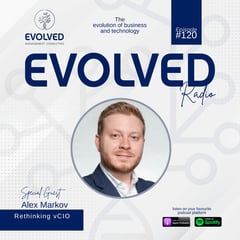 ERP120 - Rethinking vCIO: Future of vCIO — Evolved Radio podcast cover art