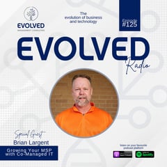 ERP125 - Growing Your MSP with Co-Managed IT — Evolved Radio podcast cover art