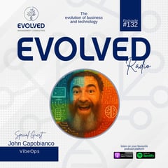 ERP132 - VibeOps — Evolved Radio podcast cover art