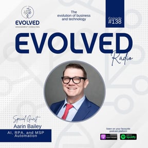 AI, RPA, and MSP Automation - ERP138 — Evolved Radio podcast cover art