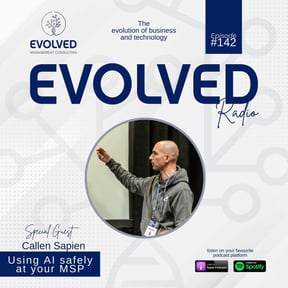 Using AI Safely At Your MSP - ERP142 — Evolved Radio podcast cover art
